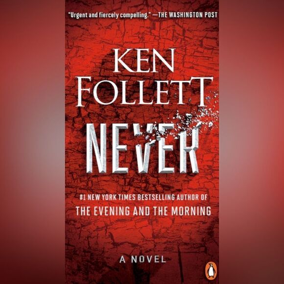 Never: A Novel by Ken Follett - Picture 1 of 5